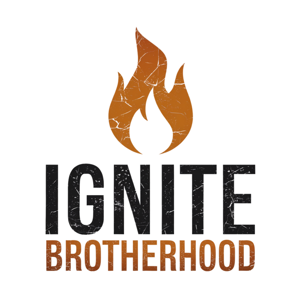 Ignite Brotherhood 